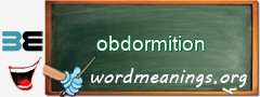 WordMeaning blackboard for obdormition
